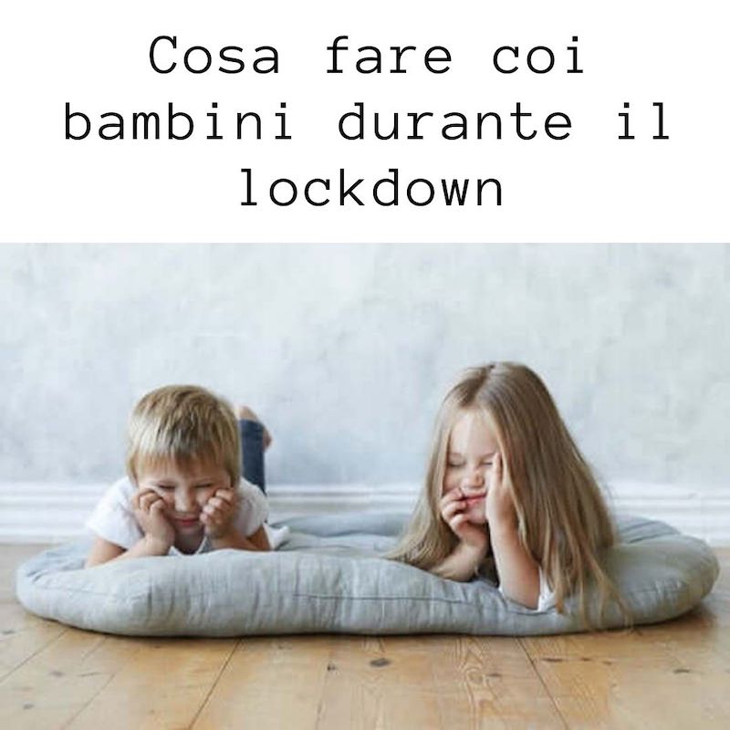 Cosa fare coi bambini nella zona rossa durante il lockdown